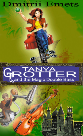 . Tanya Grotter And The Magic Double Bass