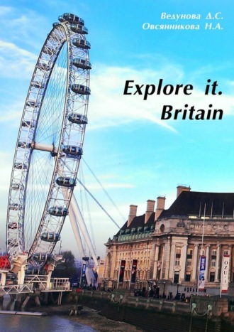 . Explore it. Britain