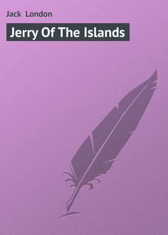 . Jerry Of The Islands