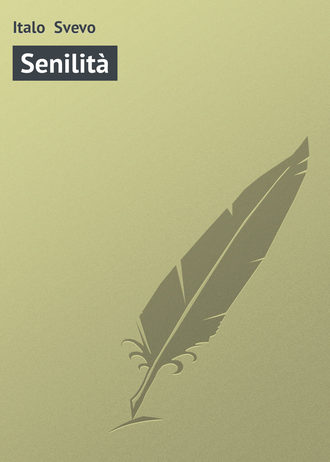 Italo Svevo. Senilità