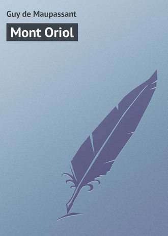 . Mont Oriol