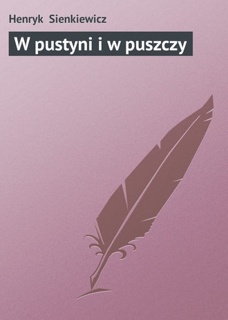 . W pustyni i w puszczy