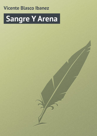 . Sangre Y Arena