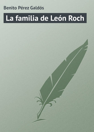 . La familia de León Roch
