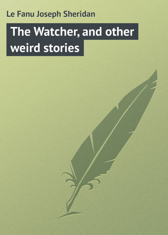. The Watcher, and other weird stories