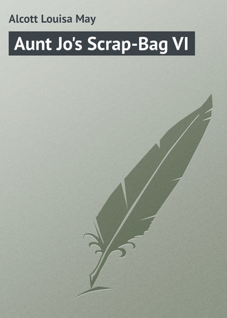 . Aunt Jo's Scrap-Bag VI