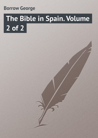. The Bible in Spain. Volume 2 of 2