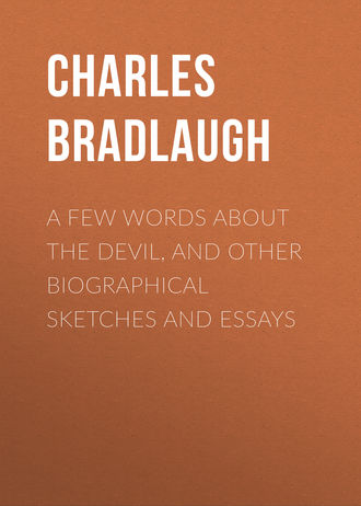 . A Few Words About the Devil, and Other Biographical Sketches and Essays