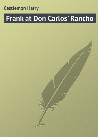 . Frank at Don Carlos' Rancho