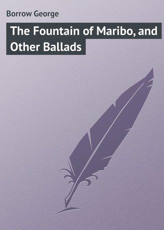 . The Fountain of Maribo, and Other Ballads