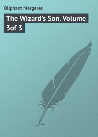 . The Wizard's Son. Volume 3of 3