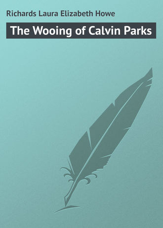 . The Wooing of Calvin Parks