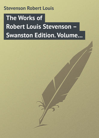 . The Works of Robert Louis Stevenson – Swanston Edition. Volume 11