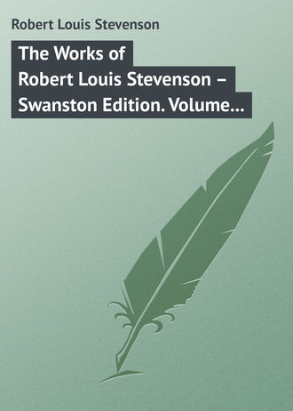 . The Works of Robert Louis Stevenson – Swanston Edition. Volume 16