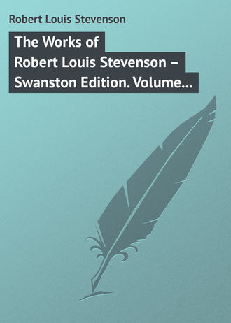 . The Works of Robert Louis Stevenson – Swanston Edition. Volume 24