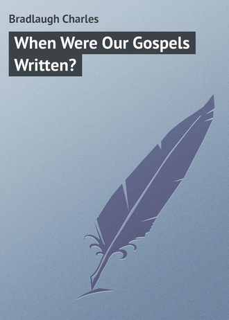 . When Were Our Gospels Written?