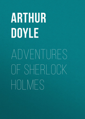 . Adventures of Sherlock Holmes