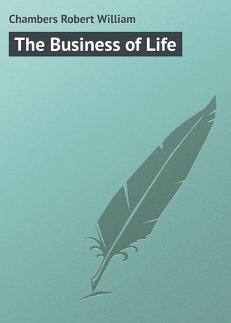 . The Business of Life