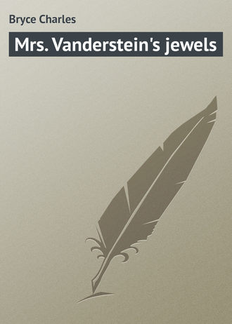 . Mrs. Vanderstein's jewels