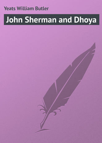 . John Sherman and Dhoya