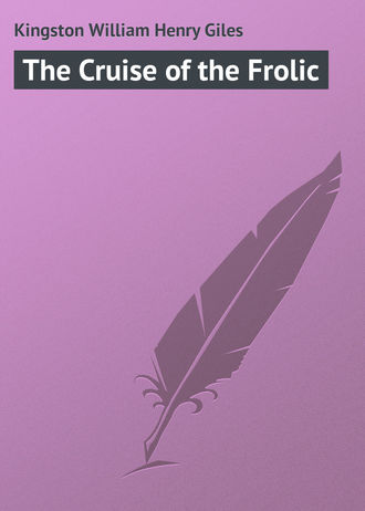 . The Cruise of the Frolic
