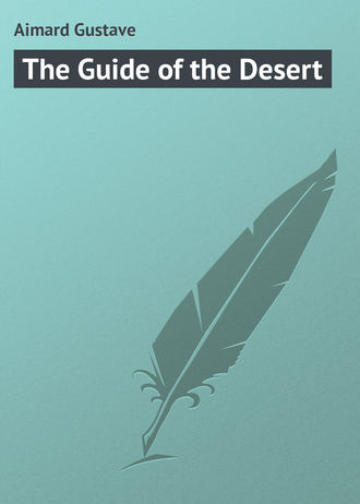 . The Guide of the Desert