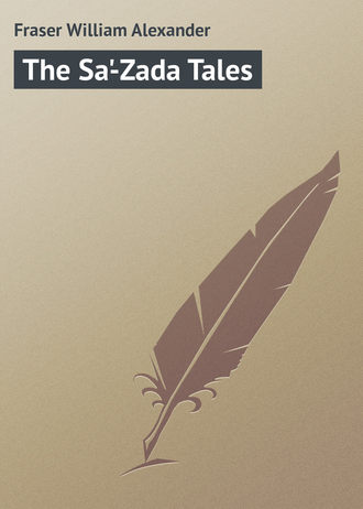 . The Sa'-Zada Tales