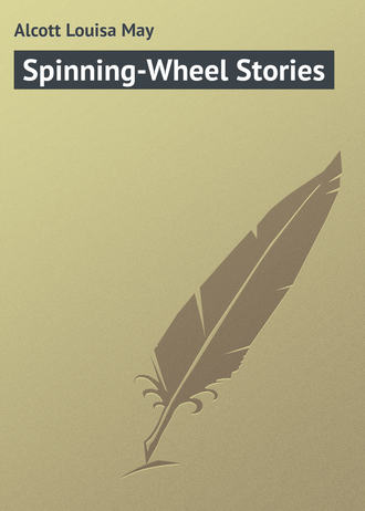 . Spinning-Wheel Stories