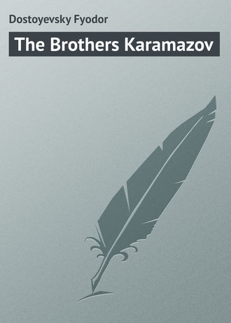 . The Brothers Karamazov