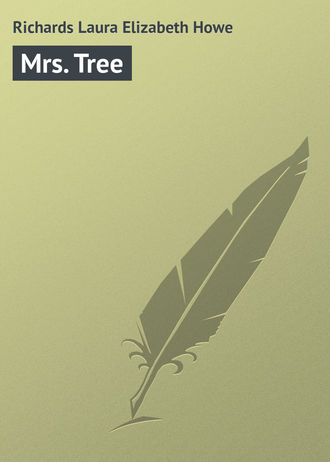 . Mrs. Tree