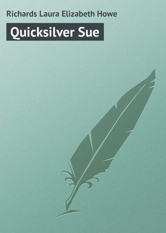 . Quicksilver Sue