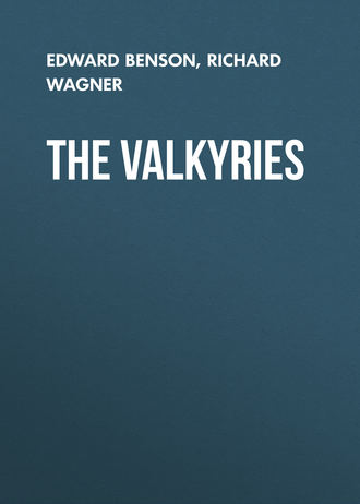 . The Valkyries