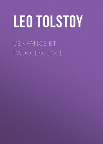 . L'enfance et l'adolescence