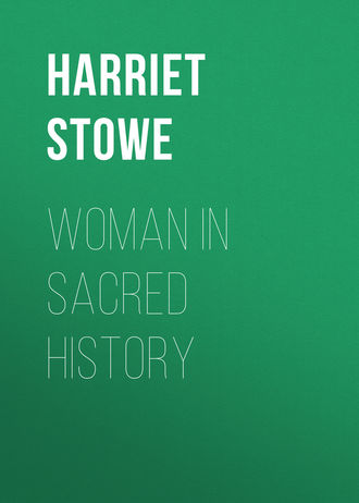 . Woman in Sacred History