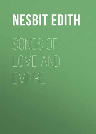 . Songs of love and empire