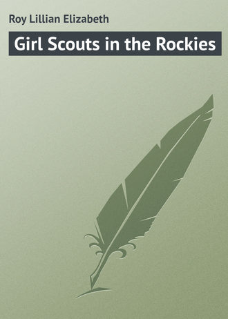 . Girl Scouts in the Rockies