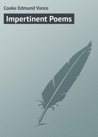. Impertinent Poems