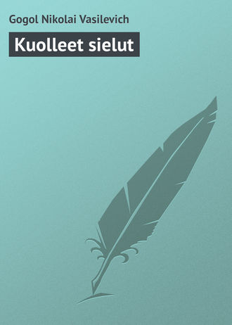 . Kuolleet sielut