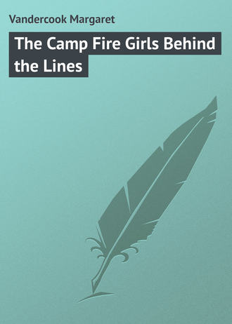 . The Camp Fire Girls Behind the Lines