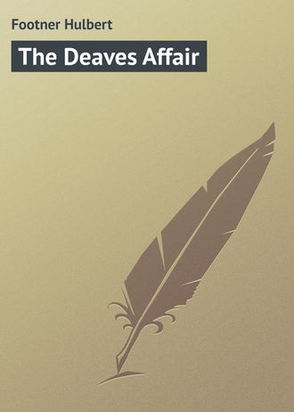 . The Deaves Affair