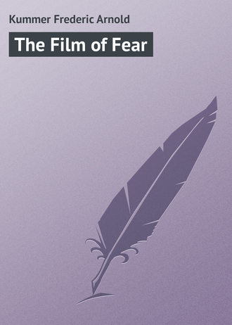 . The Film of Fear