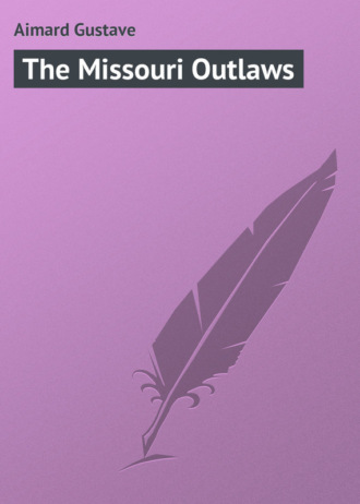 . The Missouri Outlaws