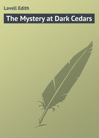 . The Mystery at Dark Cedars