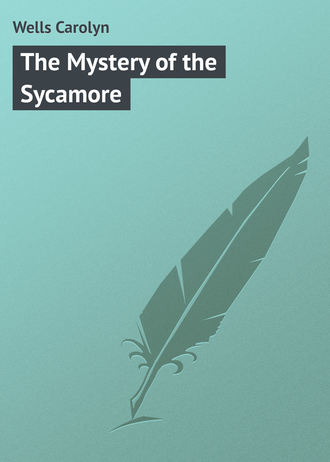 Wells Carolyn. The Mystery of the Sycamore