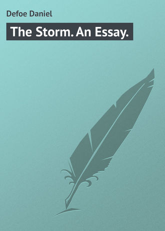 Даниэль Дефо. The Storm. An Essay.