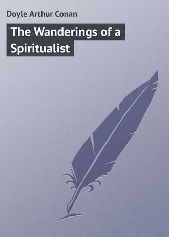 . The Wanderings of a Spiritualist