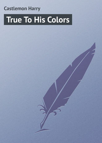 . True To His Colors