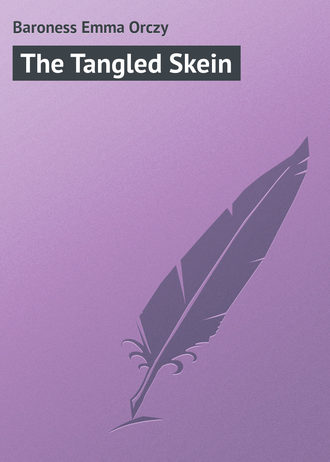 . The Tangled Skein