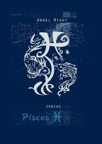 . Pisces. Zodiac