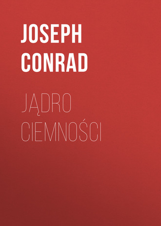 . Jądro ciemności
